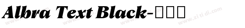 Albra Text Black字体转换